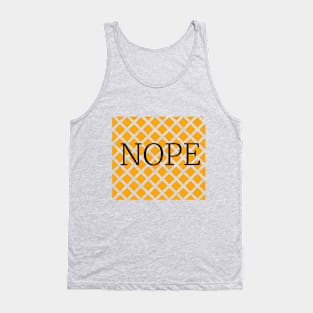 Nope Tank Top